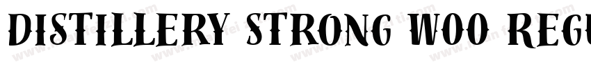 Distillery Strong W00 Regular字体转换